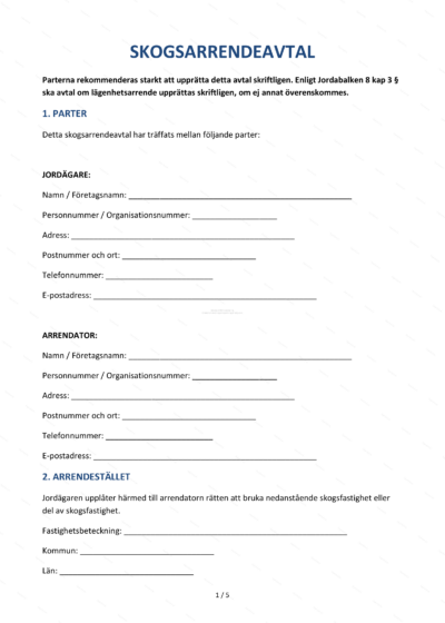 Första sidan av ett skogsarrendeavtal i A4-format med rubrik, text och plats för underskrifter